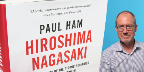 Virtual Event: Hiroshima Nagasaki Book Discussion with Author Paul Ham
