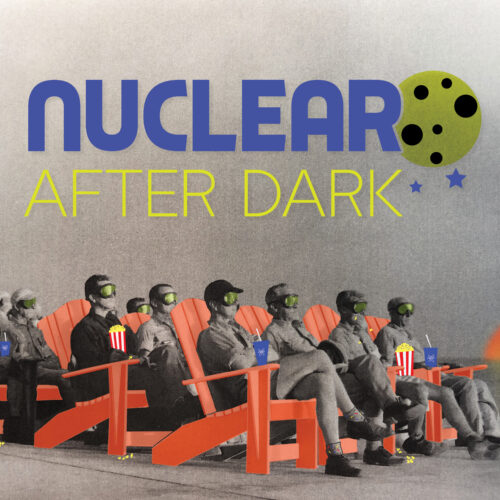 Nuclear After Dark