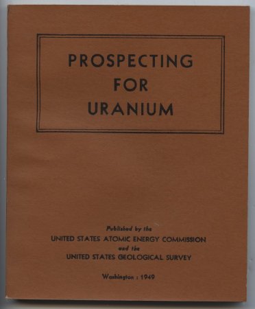 Prospecting for Uranium Cover 1949 edition